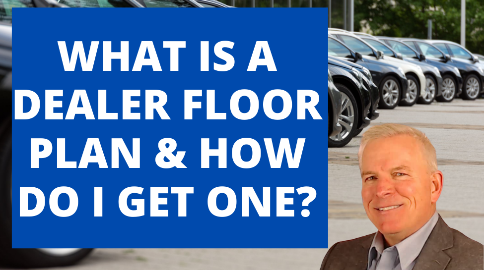 Dealer Floor Plan